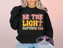 Load image into Gallery viewer, Be the Light T-Shirt/Crewneck
